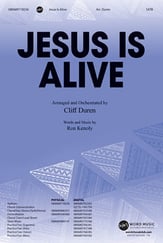 Jesus Is Alive SATB choral sheet music cover